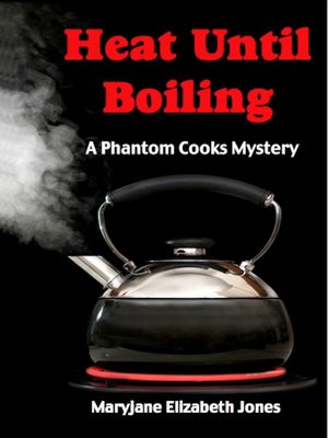 cover image of Heat Until Boiling